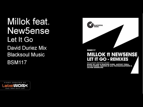 Millok feat. New5ense - Let It Go (David Duriez Mix)