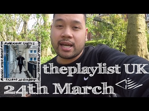 Ray BLK x Frisco x Big Narstie | theplaylist for 24th March