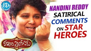 Nandini Reddy Satirical Comments On Star Heroes
