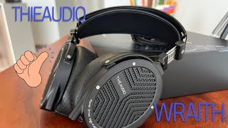 Thieaudio Wraith - A New Planar and its Darn Well Done!