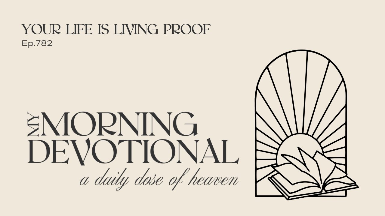 Your Life is Living Proof