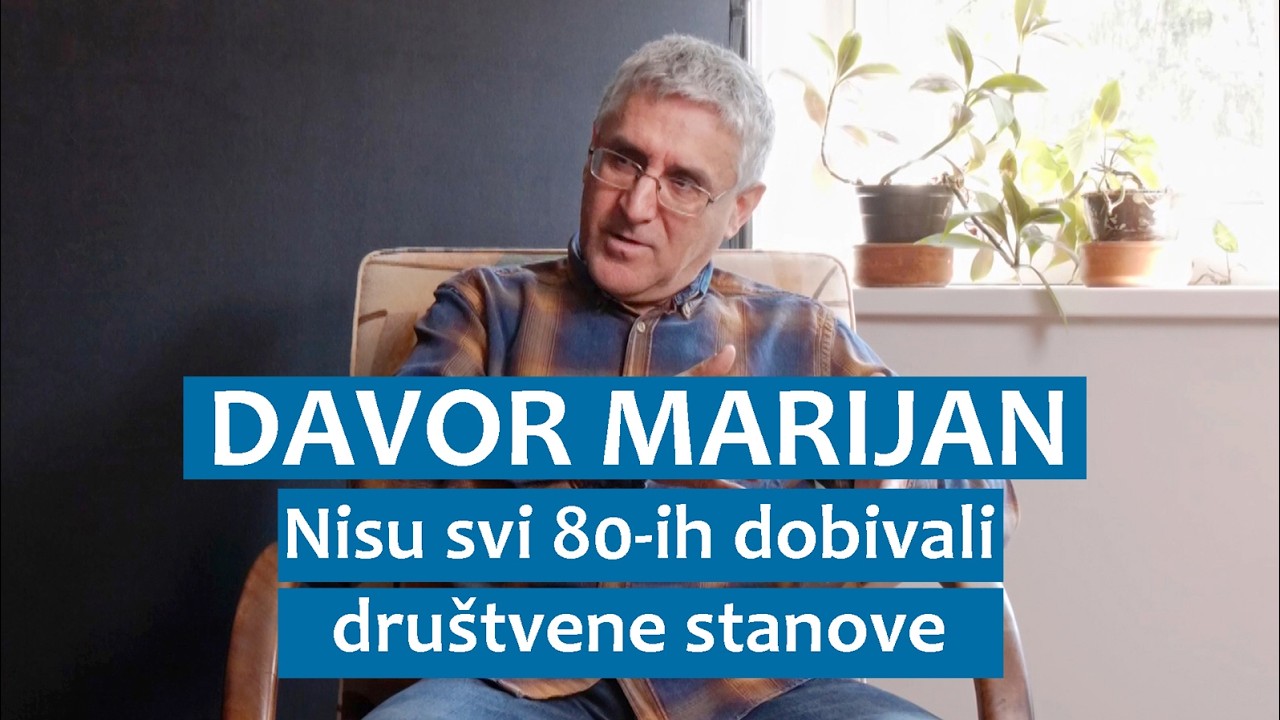 Davor Marijan: Nisu svi 80-ih dobivali društvene stanove