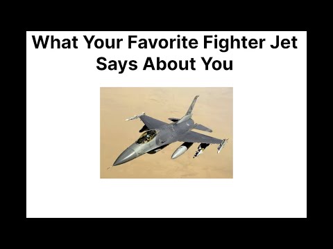 What your FAVORITE fighter jet SAYS ABOUT YOU