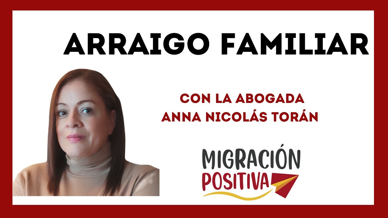 ⭕ Arraigo Familiar en ESPAÑA 2021 Preguntas Frecuentes
