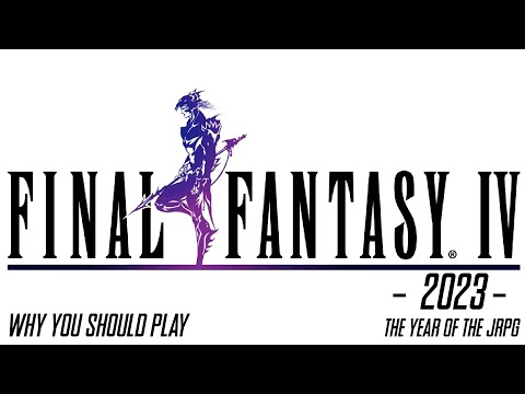 Why You Should Play Final Fantasy IV - Year of the JRPG