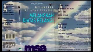 Download lagu (Full Album) MSA # Melangkah Diatas Pelangi mp3