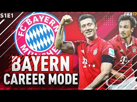 FIFA 17 - Bayern Munich Career Mode - Episode 1 - THE JOURNEY BEGINS!