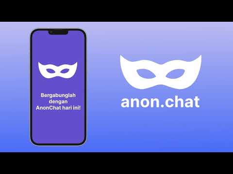 Anonymous Chat / AnonChat