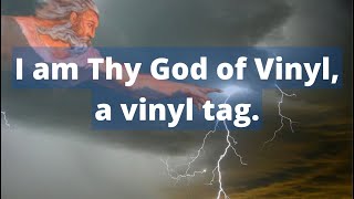 “If I was a God” a vinyl tag. #vinyltag