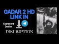GADAR 2 MOVIE DOWNLOAD HOW TO DOWNLOAD GADAR 2 GADAR LINK GADAR 2 KAISE DOWNLOAD KARE