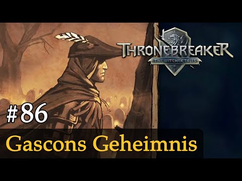 #86: Gascon's Secret ✦ Let's Play Thronebreaker (Blind / Hard / German)
