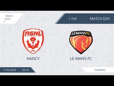 AFL18. France. Ligue 2. 1 тур. Nancy - Le Mans