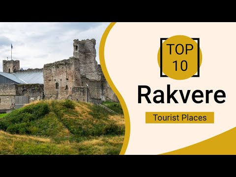 Top 10 Best Tourist Places to Visit in Rakvere | Estonia - English