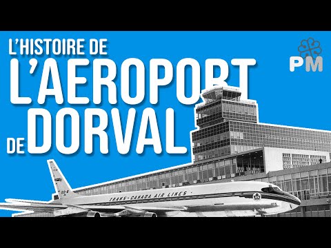 Histoire d'Archives: L'Histoire de l'Aéroport de Dorval, Montréal, Trudeau ou toutes ces réponses