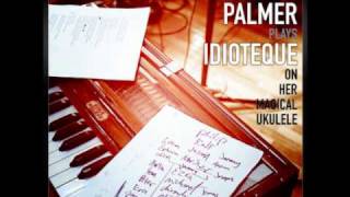 Amanda Palmer&#39;s New Single - Idioteque