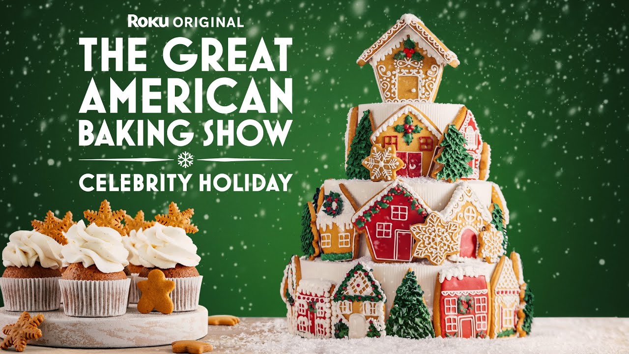 The Great American Baking Show: Celebrity Holiday (2025) Official Trailer | The Roku Channel - YouTube
