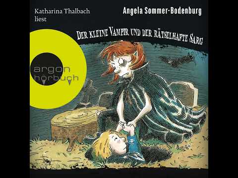 Angela Sommer-Bodenburg - Der kleine Vampir und der rätselhafte Sarg - Der kleine Vampir, Band 12