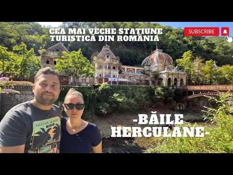 Băile Herculane: cum arată azi „cea mai frumoasă stațiune din Europa” secolului XIX