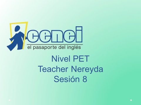 PET T.Nereyda Sesión 8 Unidad 9C
