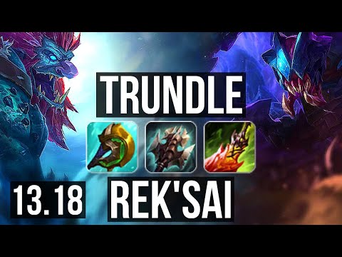 TRUNDLE vs REK'SAI (JNG) | Rank 3 Trundle, 11/2/8, Godlike | NA Challenger | 13.18