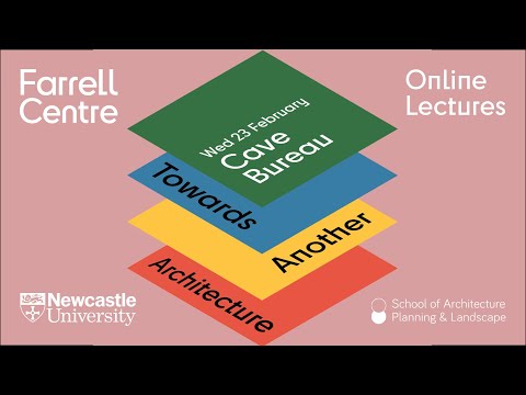 Towards Another Architecture - Cave_bureau