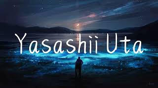 Download lagu RSP - Yasashii Uta ( 優しい歌 ) || Lyric & Terjemahan | Japan Lyrics #lyrics mp3