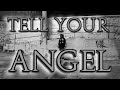 Tell Your Angel    [prod. by amalia prod.] ~Zombee Radio~