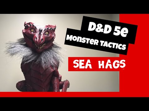 Sea Hags - 5e Monster Tactics