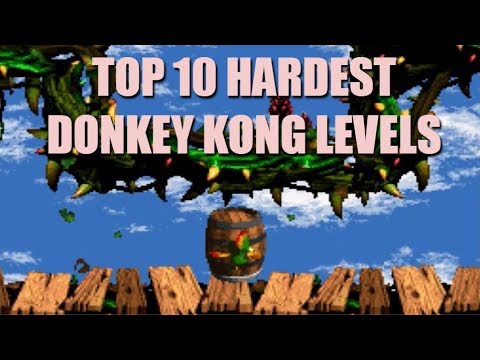 Top 10 Hardest Donkey Kong Levels