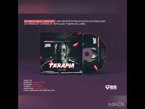 Tonny Jnr  - Terapia Vol 2 ( Mix) 2022 / Afro Tech & Afro House