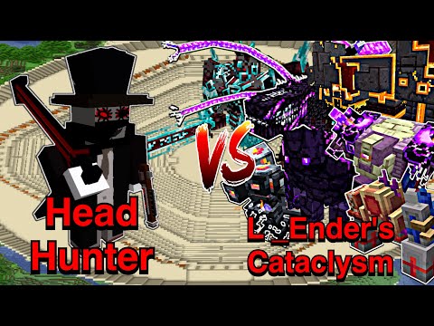 Headhunter VS L_Ender 's Cataclysm | Minecraft |Mobs Battle