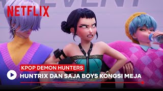 Download lagu Huntrix Dan Saja Boys Kongsi Meja | KPop Demon Hunters | Netflix mp3