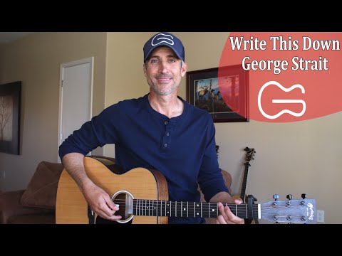 Write This Down - George Strait