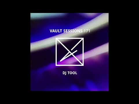 DJ Tool - Vault Sessions #171