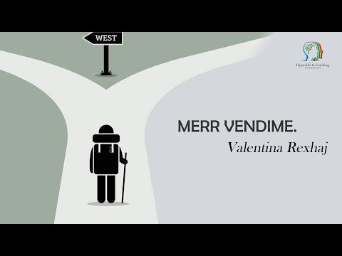 Merr vendime. - Valentina Rexhaj