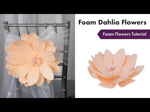 Foam Dahlia Flowers Tutorial | How To Setup | eFavormart.com