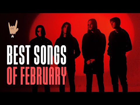 BEST SONGS OF FEBRUARY 2022