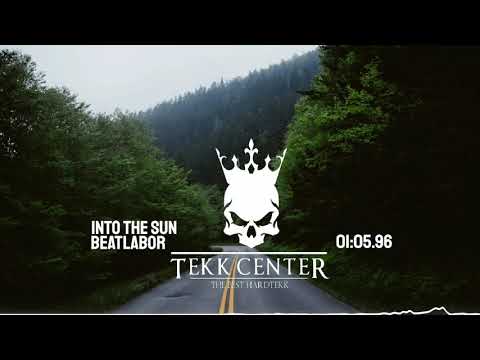 BeatLabor - into the sun [TEKK CENTER]