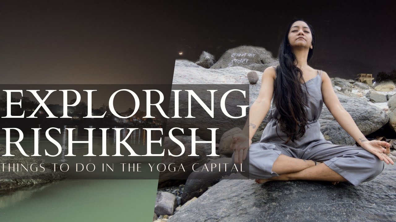 Rishikesh Vlog | Things to do in Rishikesh | Laxman Jhula, Goa Beach, Patna Waterfallls , Yoga