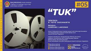 Download lagu 'TUK' lakon karya R TOTO SUGIHARTO (Javanese-Language Radio Drama) mp3