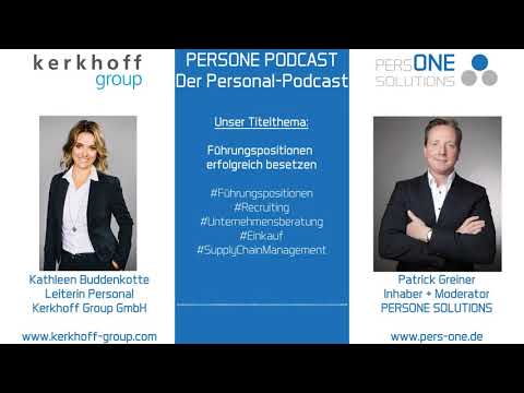 Führungspositionen erfolgreich besetzen | Kathleen Buddenkotte  PERSONE PODCAST Der Personal-Podcast