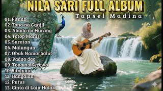 Download lagu Nila Sari Full Album Mandailing | Lagu Tapsel Madina Terbaik Bikin Tenang & Baper Sekaligus 💧🎶 mp3