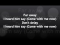 KONGOS - Come With Me Now (LYRICS) 