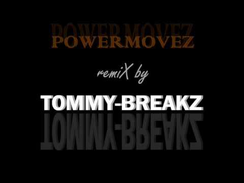 TOMMY-BREAKZ - Powermovez