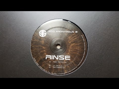 Rinse -  La Famiglia -  Acid Anonymous 8 B1