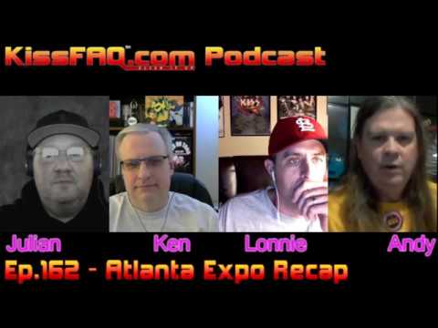 KissFAQ Podcast Ep.162 - Atlanta Expo Recap