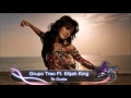 Grupo Treo Ft. Elijah King - Te Gusta 