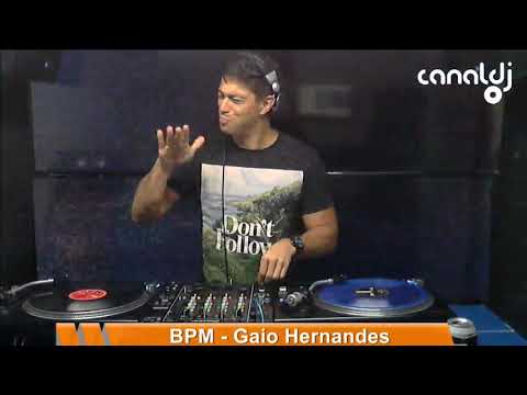 DJ Gaio Hernandes - Tribal House - Programa BPM - 14.11.2020