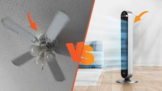 Ceiling Fan vs Tower Fan Best Cooling Option for Your Home in 2025