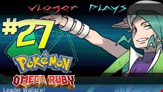 Pokemon Omega Ruby #27 The Eighth Gym
